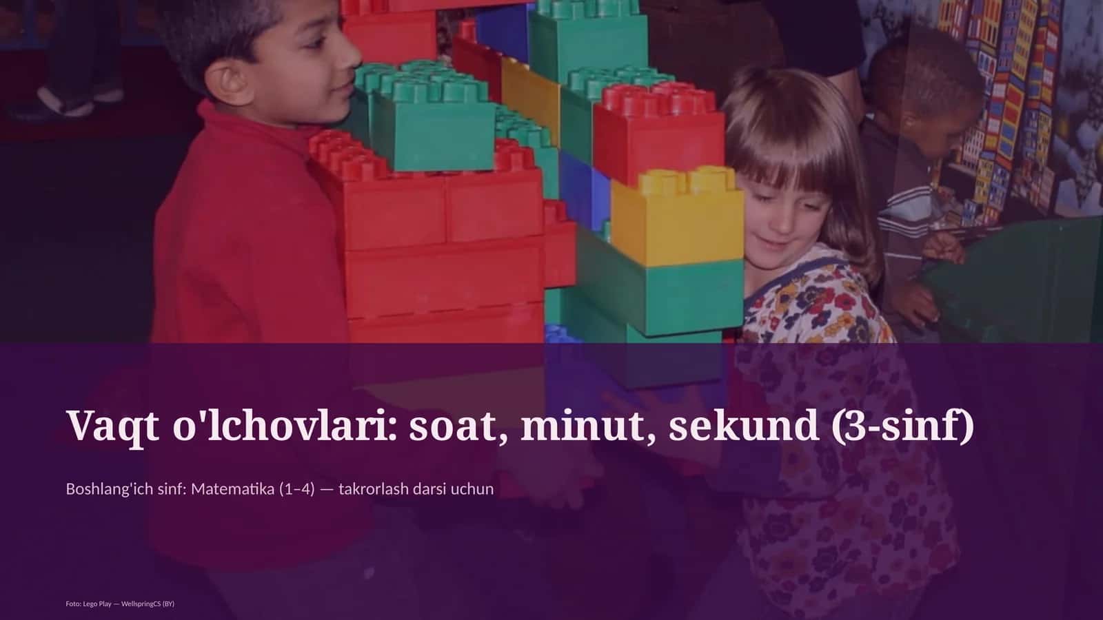 Vaqt o'lchovlari: soat, minut, sekund (3-sinf) 1