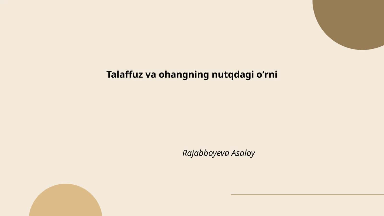 Talaffuz va ohangning nutqdagi oʻrni 1