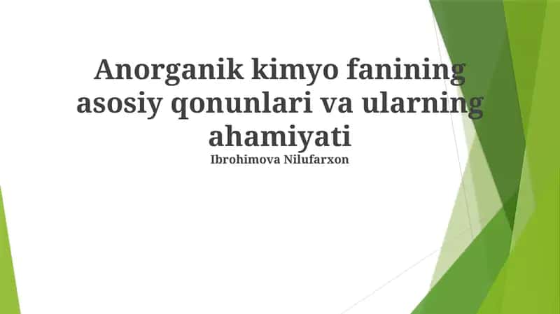 Anorganik kimyo fanining asosiy qonunlari va ularning ahamiyati 1