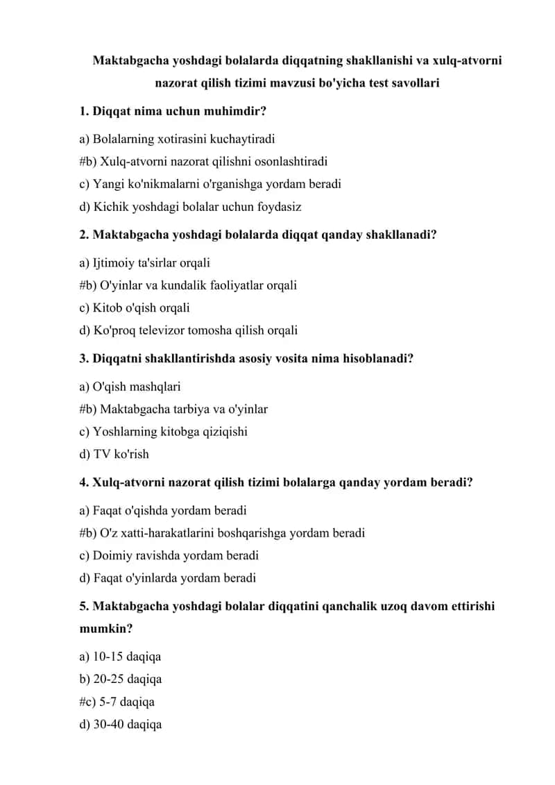 Diqqatning shakllanishi va xulq-atvorni nazorat qilish tizimi test savollari 1