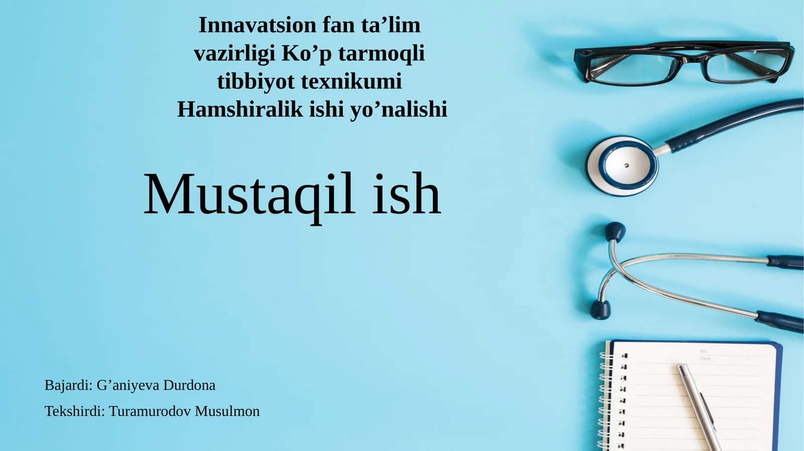 Innavatsionfanta’lim vazirligi Ko’ptarmoqli tibbiyot texnikumi 1