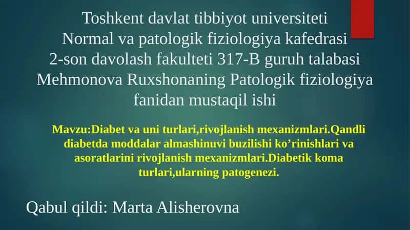 Diabet va uni turlari, rivojlanish mexanizmlari 1