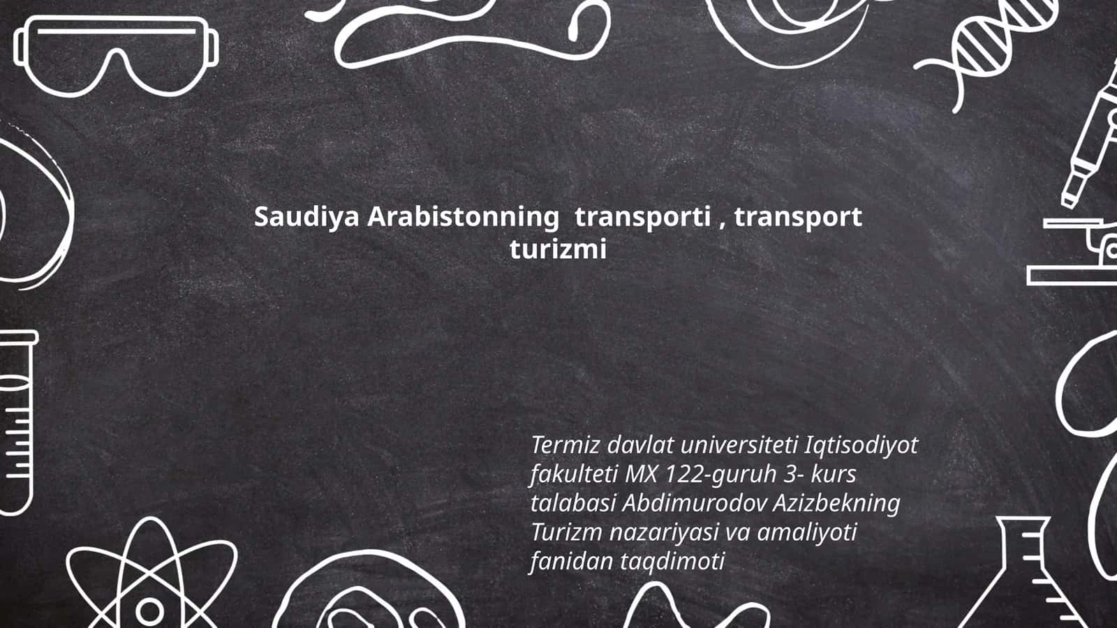 Saudiya Arabistonning transporti, transport turizmi 1
