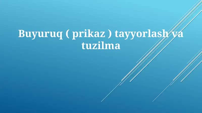 Buyuruq(tayyorlash) 1