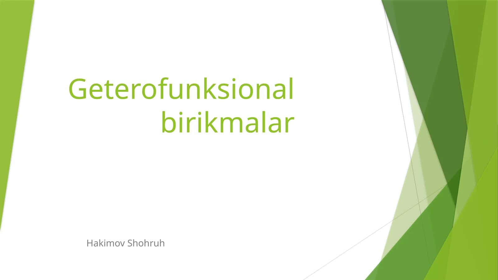 Geterofunksional birikmalar 1