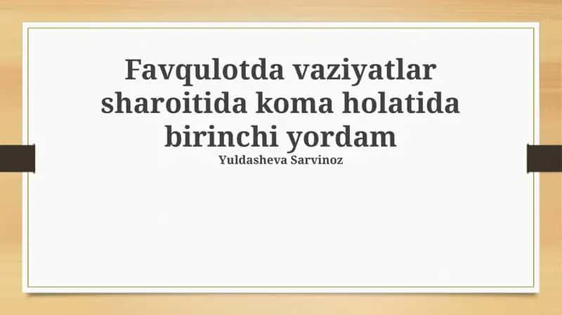 Favqulodda Vaziyatlar Sharoitida Koma Holatida Birinchi Yordam 1