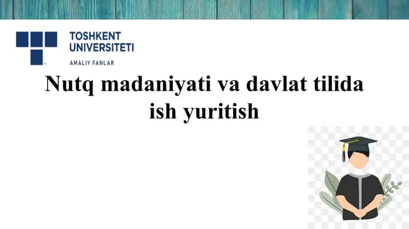 Nutqmadaniyat va davlat tilida ish uritish 1