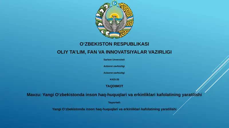 Yangi O‘zbekistonda inson haq-huquqlari va erkinliklari kafolatining yaratilishi 1