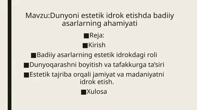 Dunyoni estetik idrok etishda badiiy asarlarning ahamiyati 1