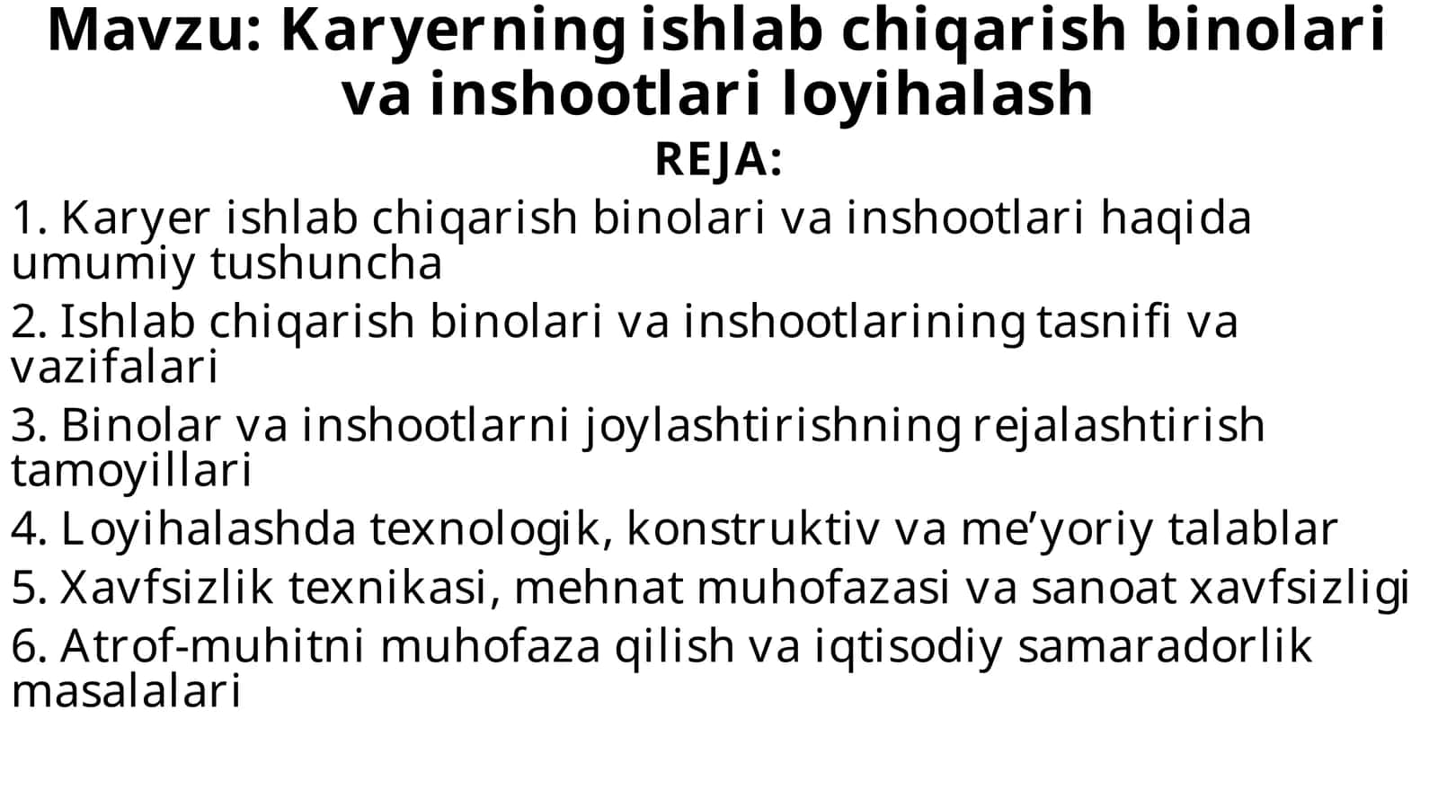 Karyerning ishlab chiqarish binolari va inshootlari loyihalash 1