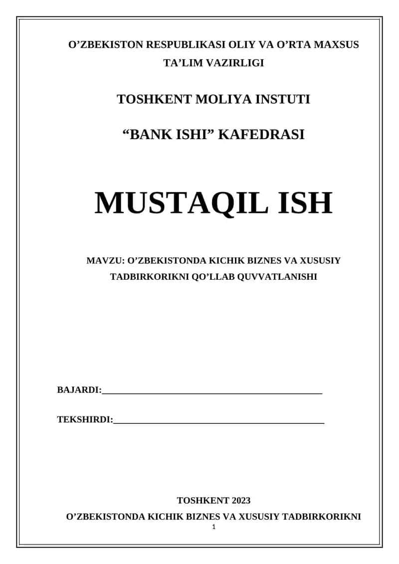 O’zbekistonda kichik biznes va xususiy tadbirkorlikni qo’llab quvvatlanishi 1