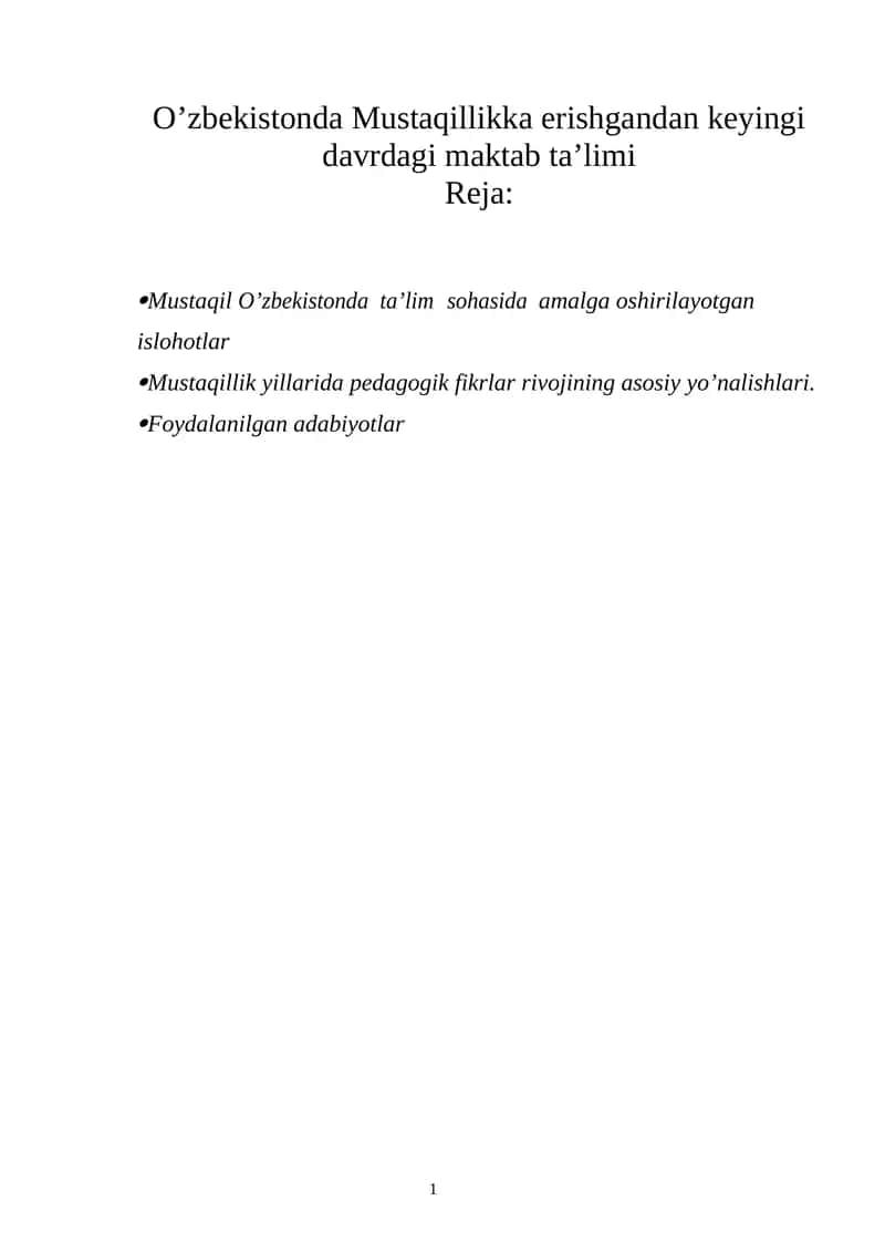 Mustaqillikka erishgandan keyingi davrdagi maktab ta’limi 1