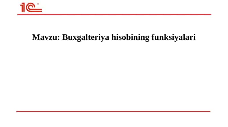 Buxgalteriyahisobining funksiyalari 1