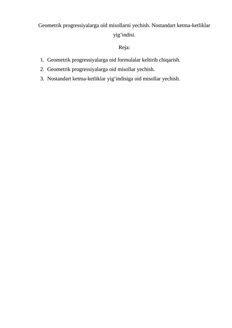 Geometrik progressiyalarga oid formulalar 1