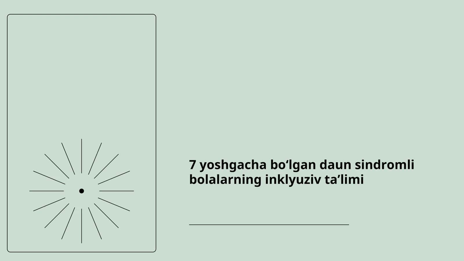 7 yoshgacha boʻlgan daun sindromli bolalarning inklyuziv taʼlimi 1