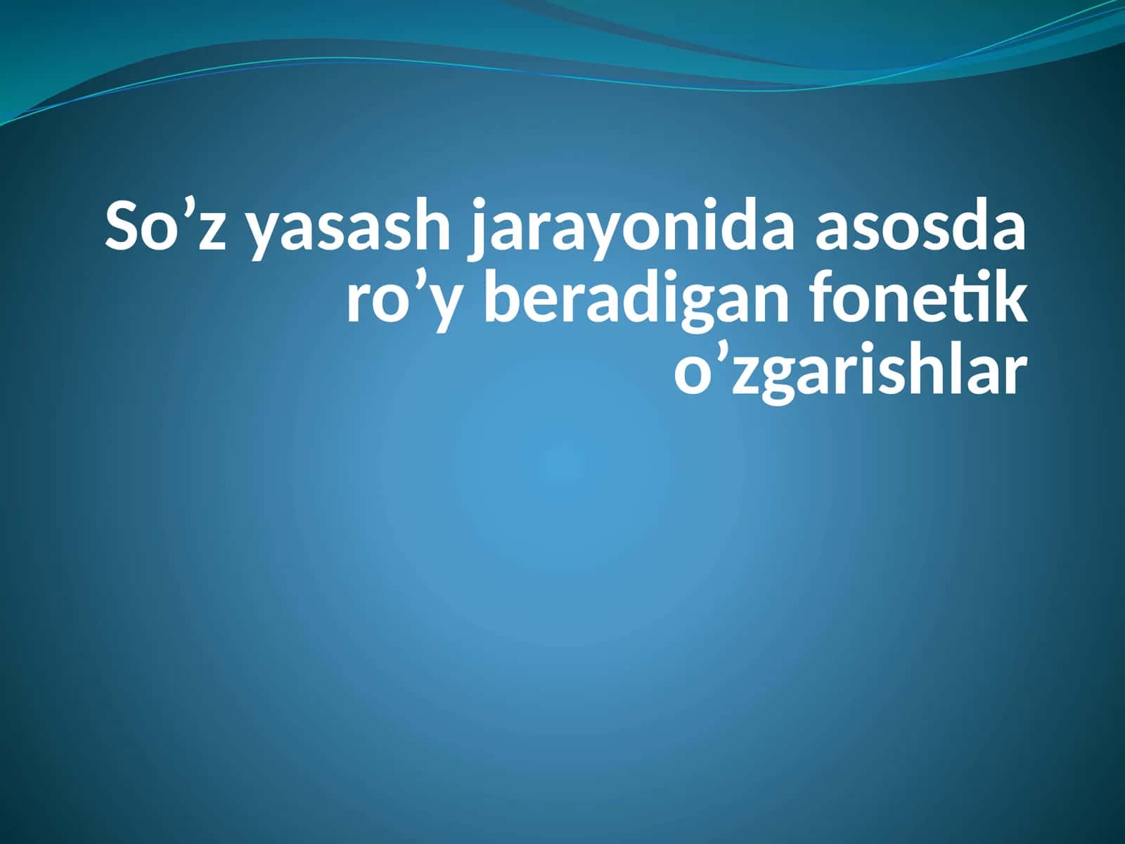 So'z yasash jarayonida asosda ro'y beradigan fonetik o'zgarishlar 1