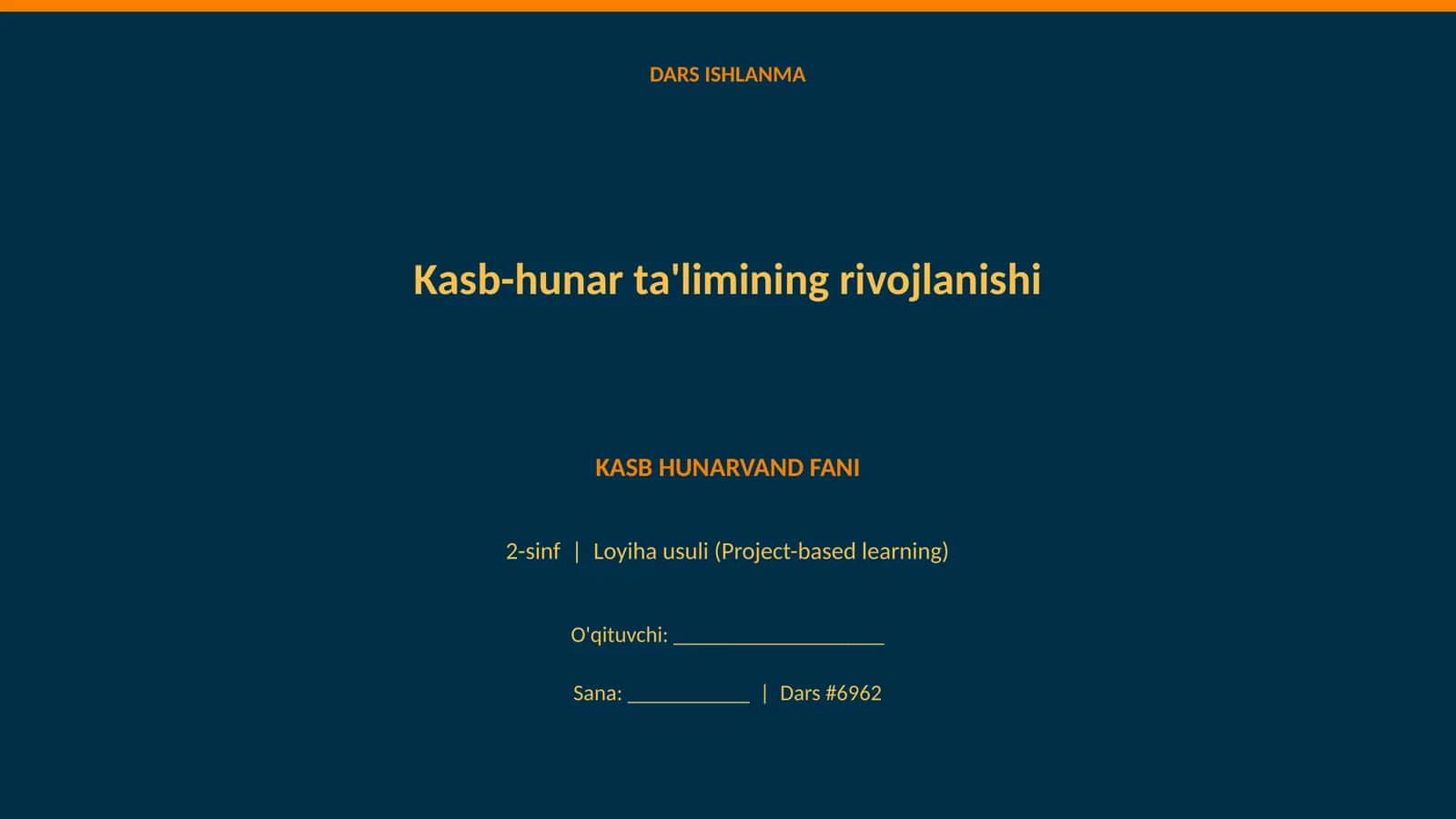 Kasb-hunar ta'limining rivojlanishi 1