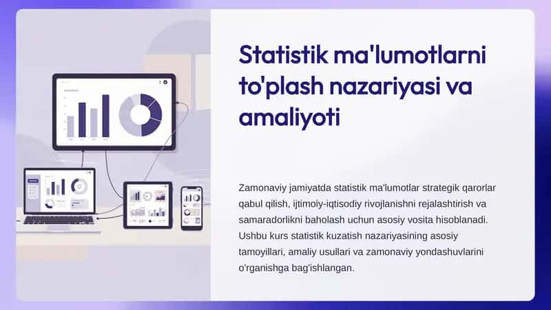 Statistik ma'lumotlarni to'plash nazariyasi va amaliyoti 1
