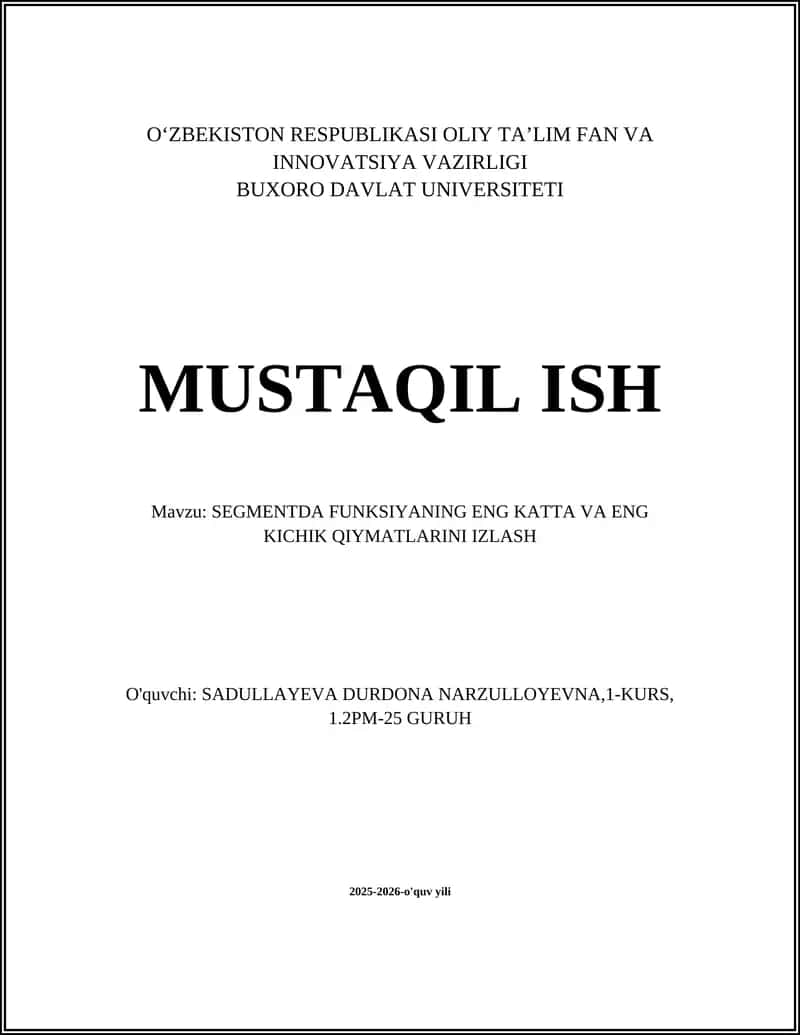 Segmentda funksiyaning eng katta va eng kichik qiymatlarini izlash 1