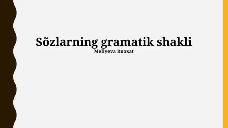 Ravishlarning grammatik shakllari 1
