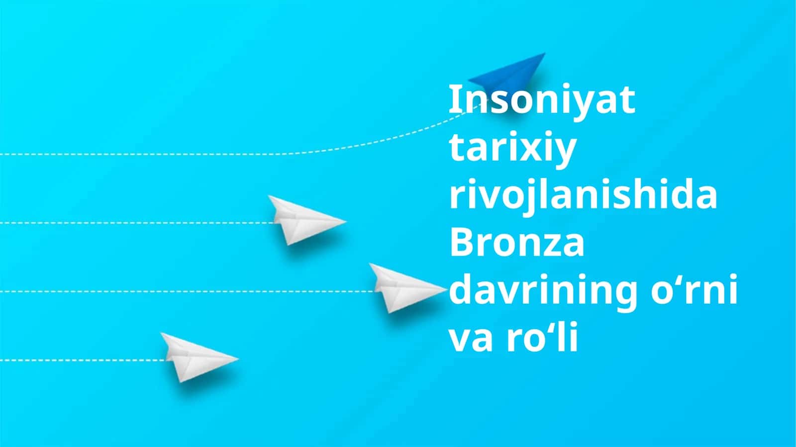 Insoniyat tarixiy rivojlanishida Bronza davrining oʻrni va roʻli 1