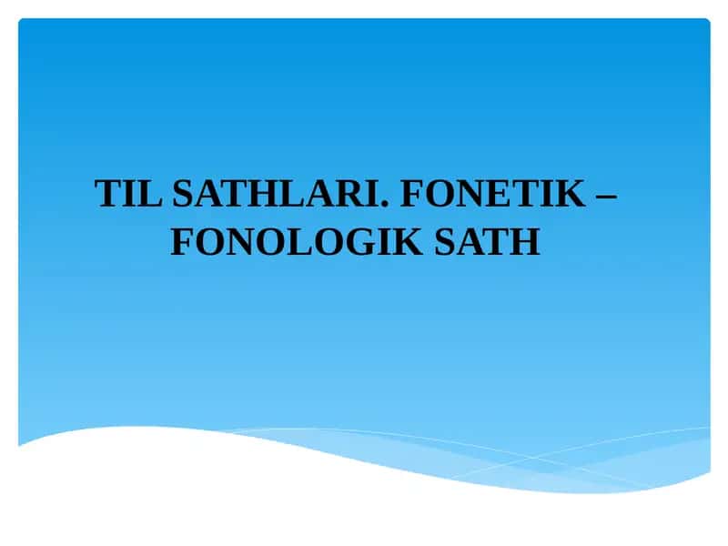Fonetik–Fonologik Sath 1