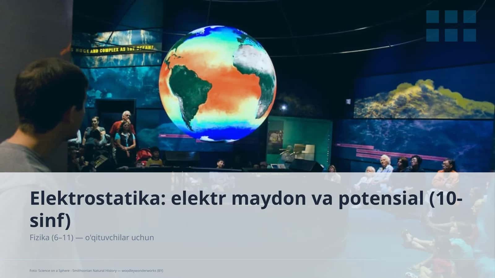 Elektrostatika: elektr maydon va potensial (10-sinf) 1