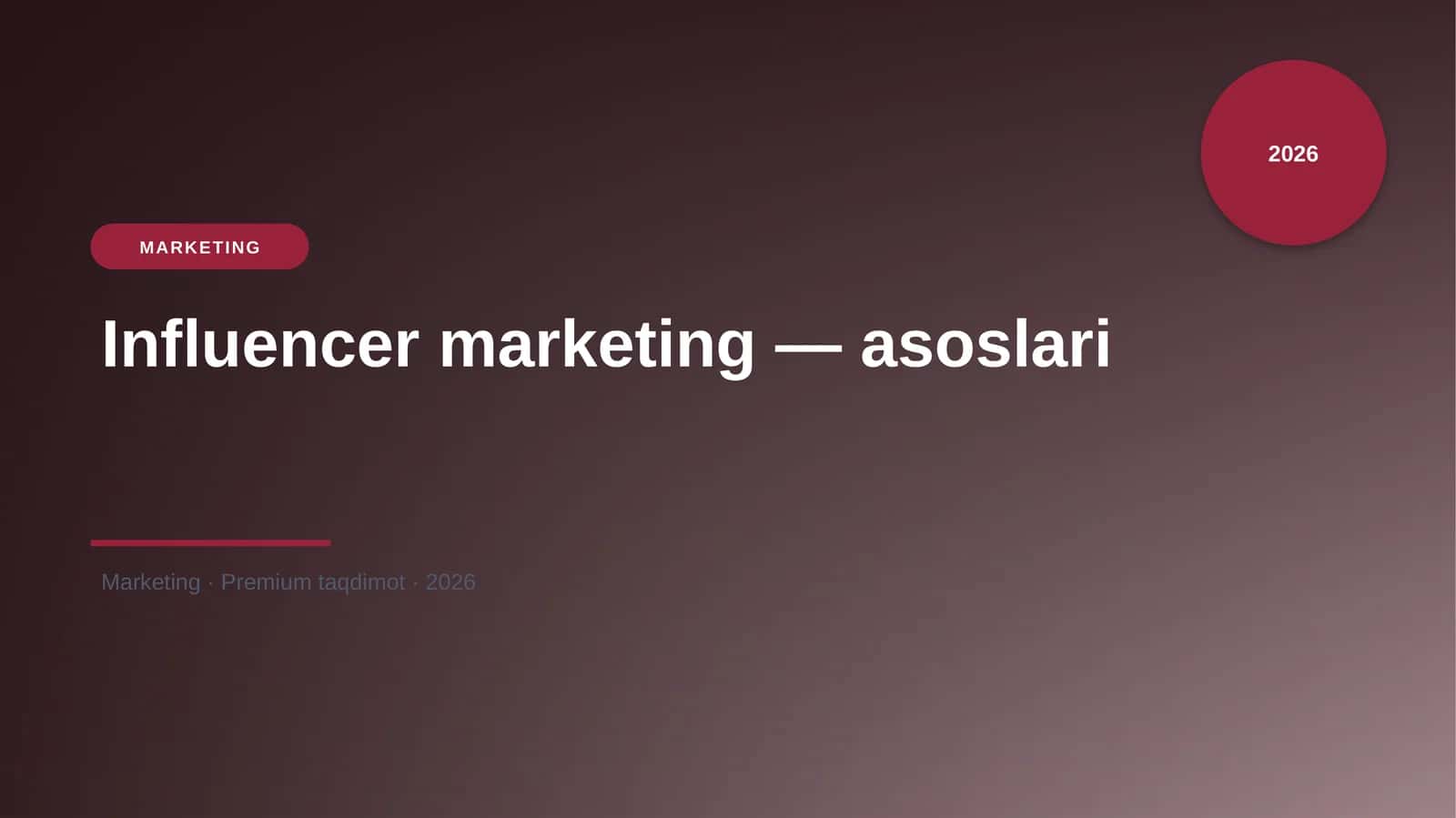 Influencer marketing — asoslari 1