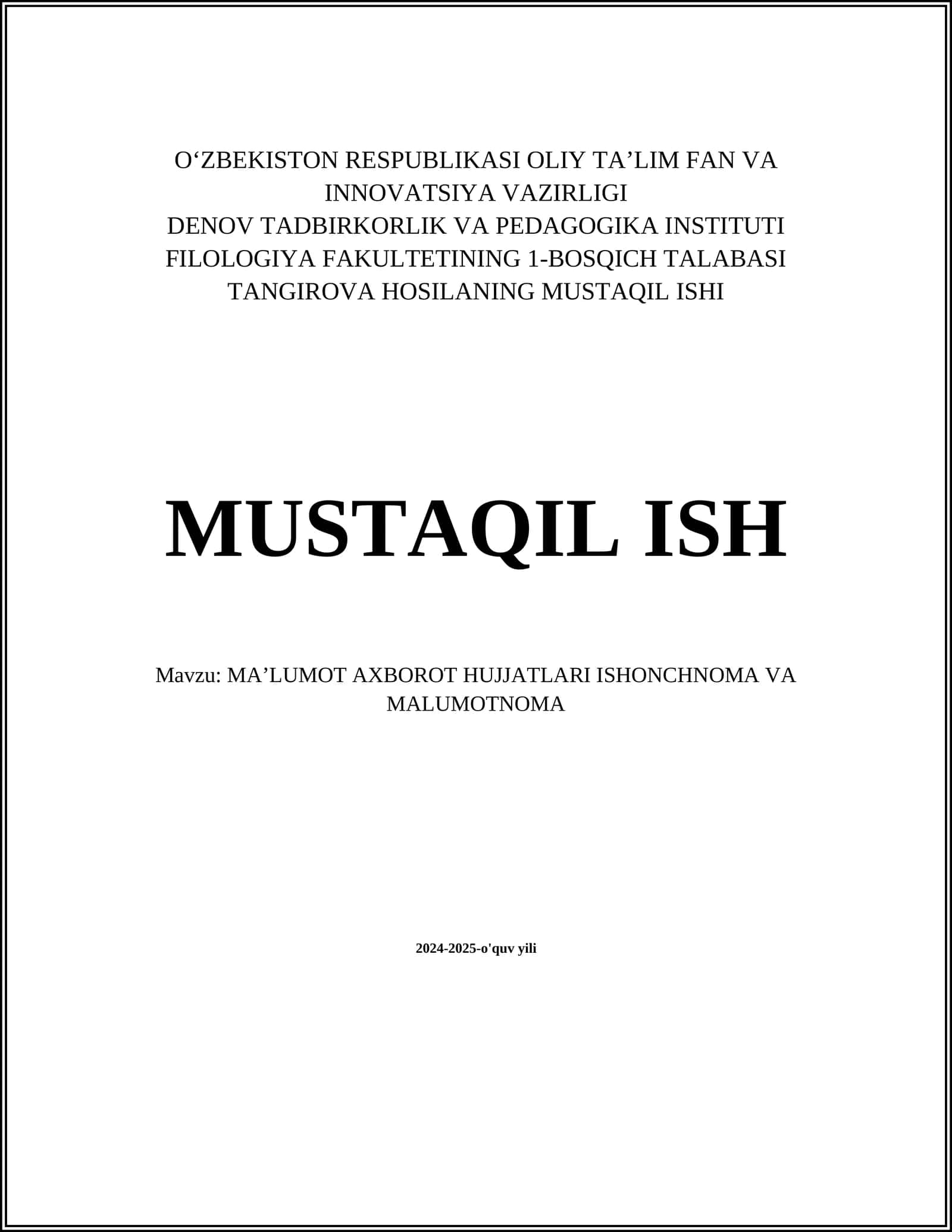 MAʼLUMOT AXBOROT HUJJATLARI ISHONCHNOMA VA MALUMOTNOMA 1