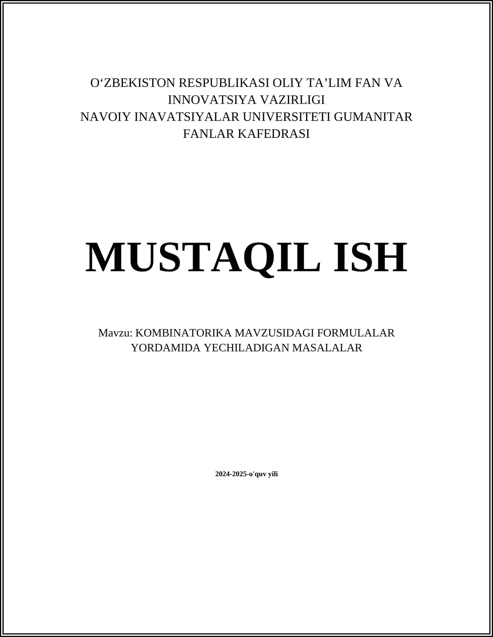 KOMBINATORIKA MAVZUSIDAGI FORMULALAR YORDAMIDA YECHILADIGAN MASALALAR 1
