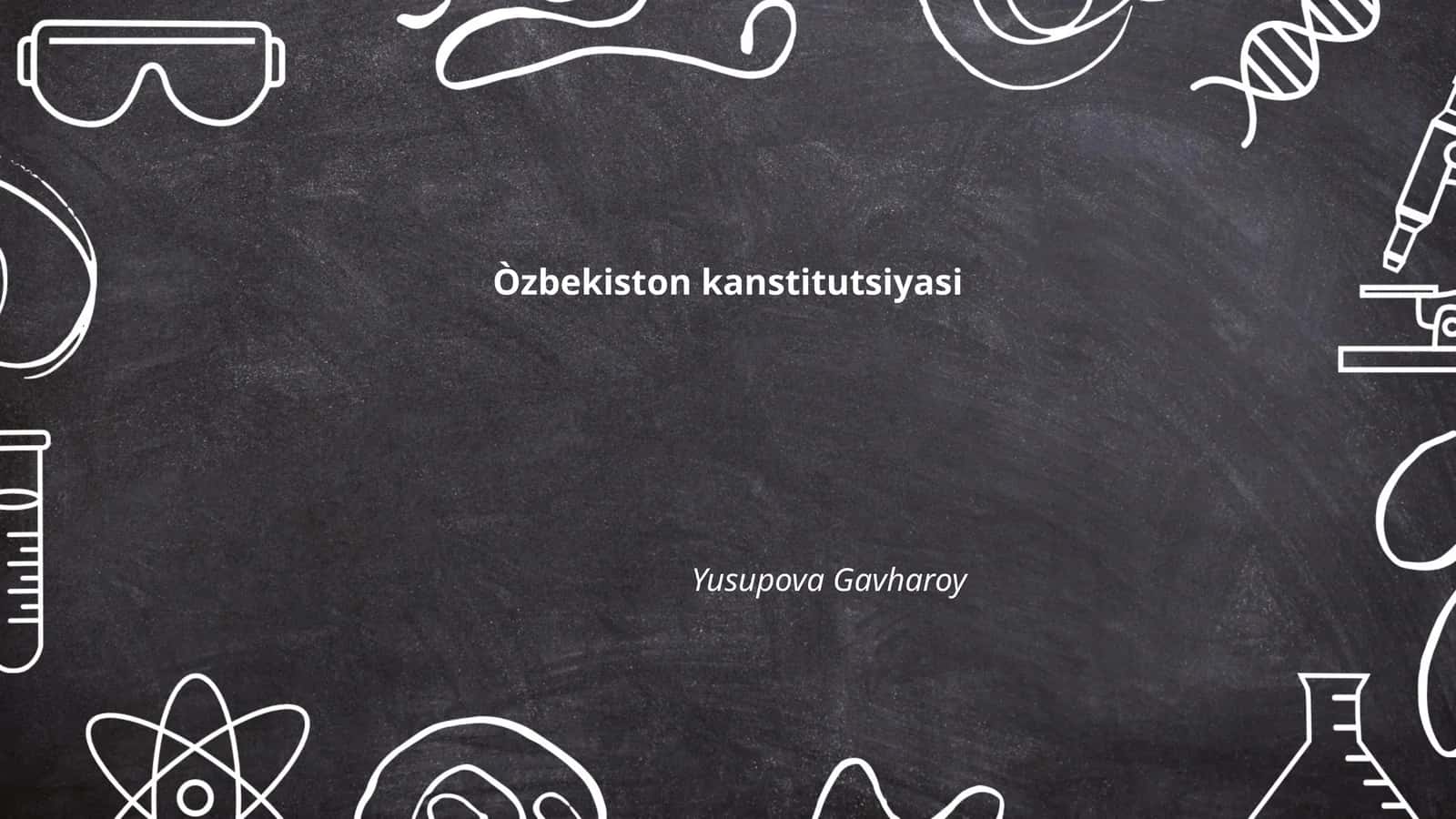 Òzbekiston kanstitutsiyasi 1