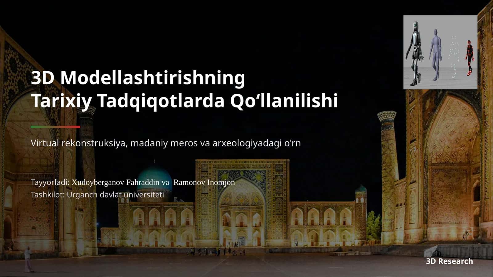 3D Modellashtirishning Tarixiy Tadqiqotlarda Qoʻllanilishi 1