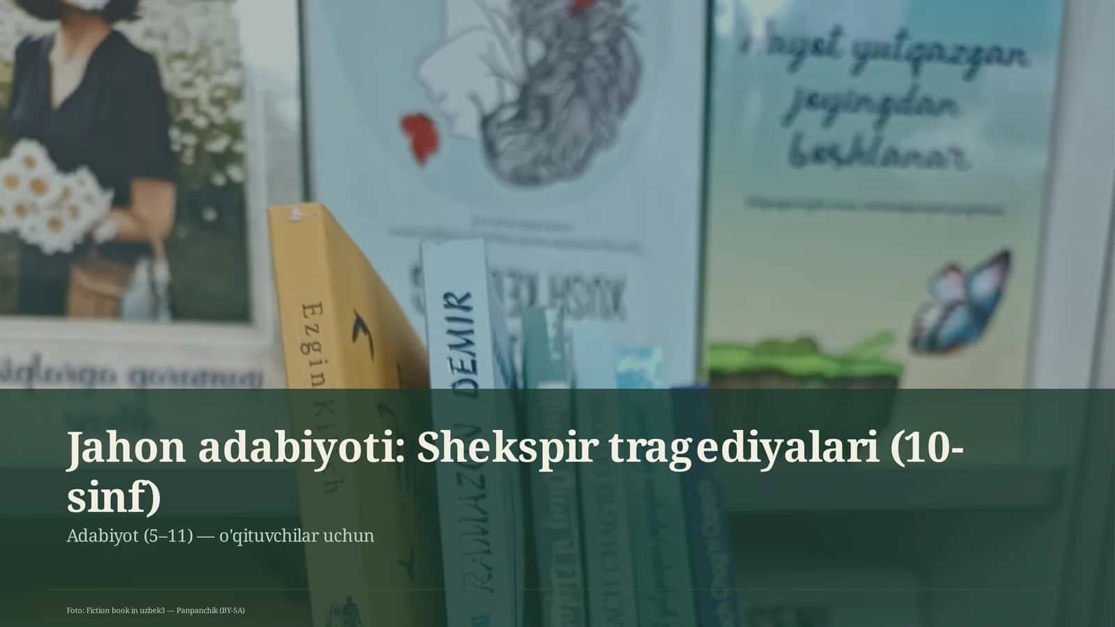 Shekspir tragediyalari (10-sinf) 1