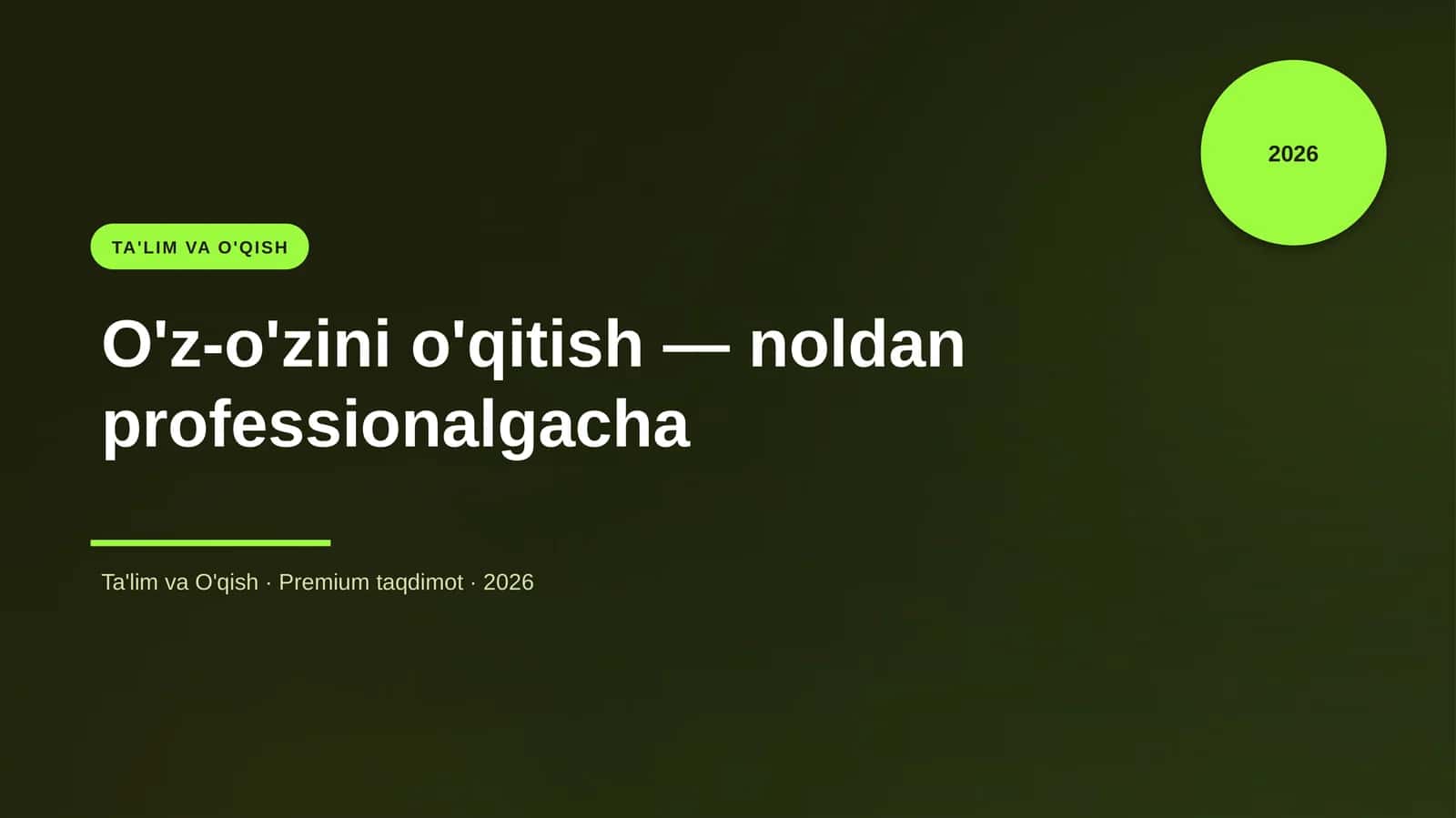 O'z-o'zini o'qitish — noldan professionalgacha 1