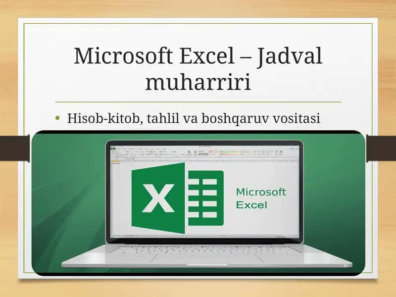 Microsoft Excel haqida umumiy ma'lumot 1