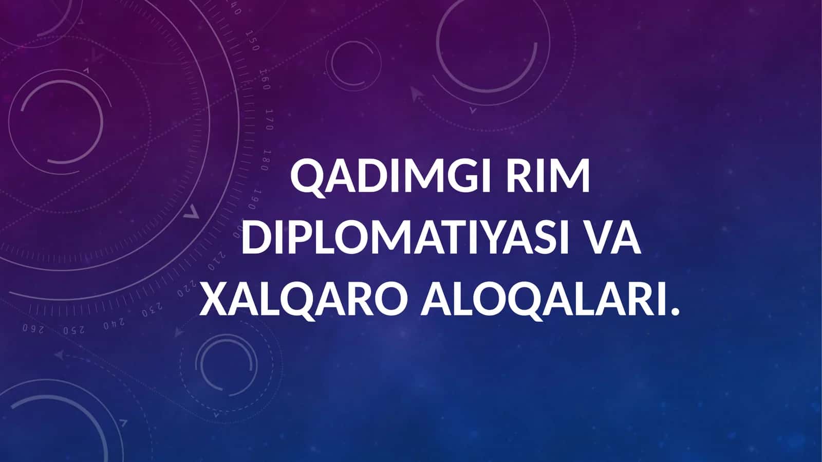 Qadimgi Rim diplomatiyasi va xalqaro aloqalari 1