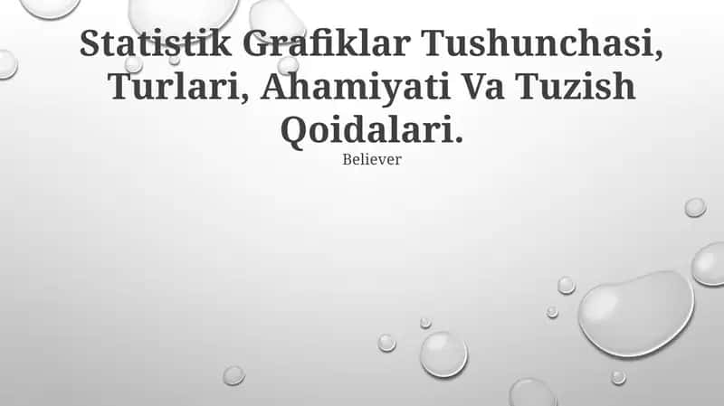 Statistik Grafiklar Tushunchasi, Turlari, Ahamiyati Va Tuzish Qoidalari 1