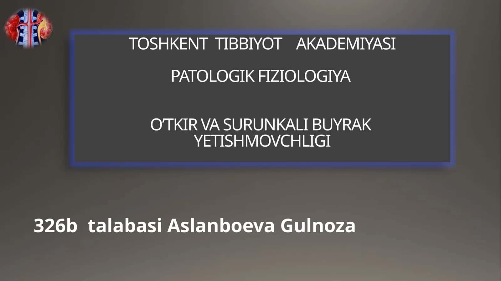 TOSHKENT TIBBIYOT AKADEMIYASI PATOLOGIK FIZIOLOGIYA 1