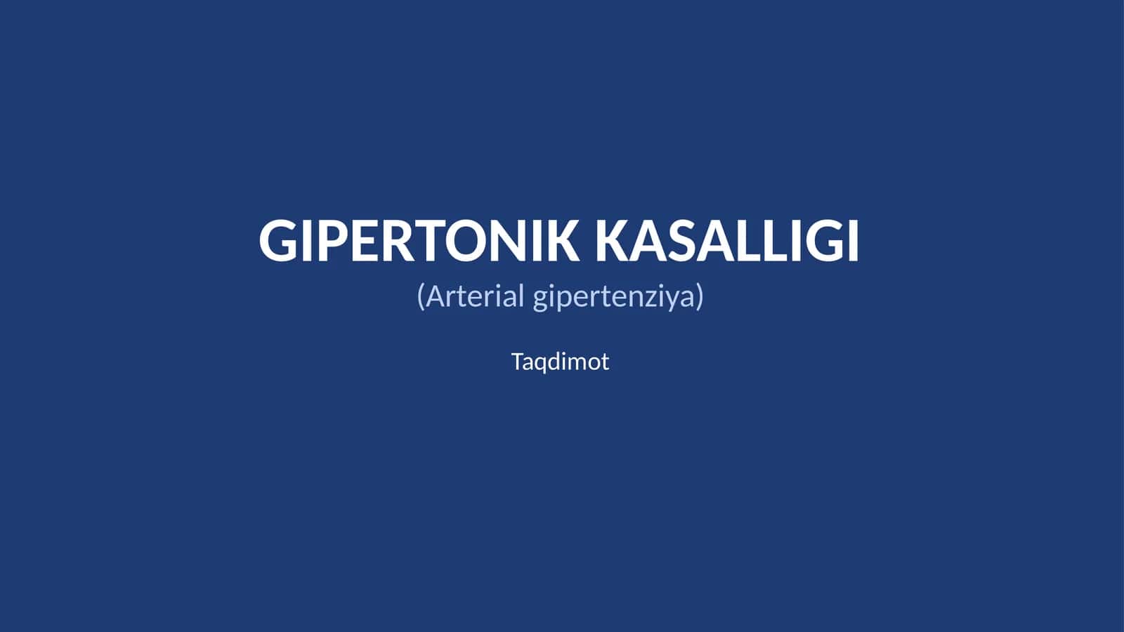 GIPERTONIK KASALLIGI 1