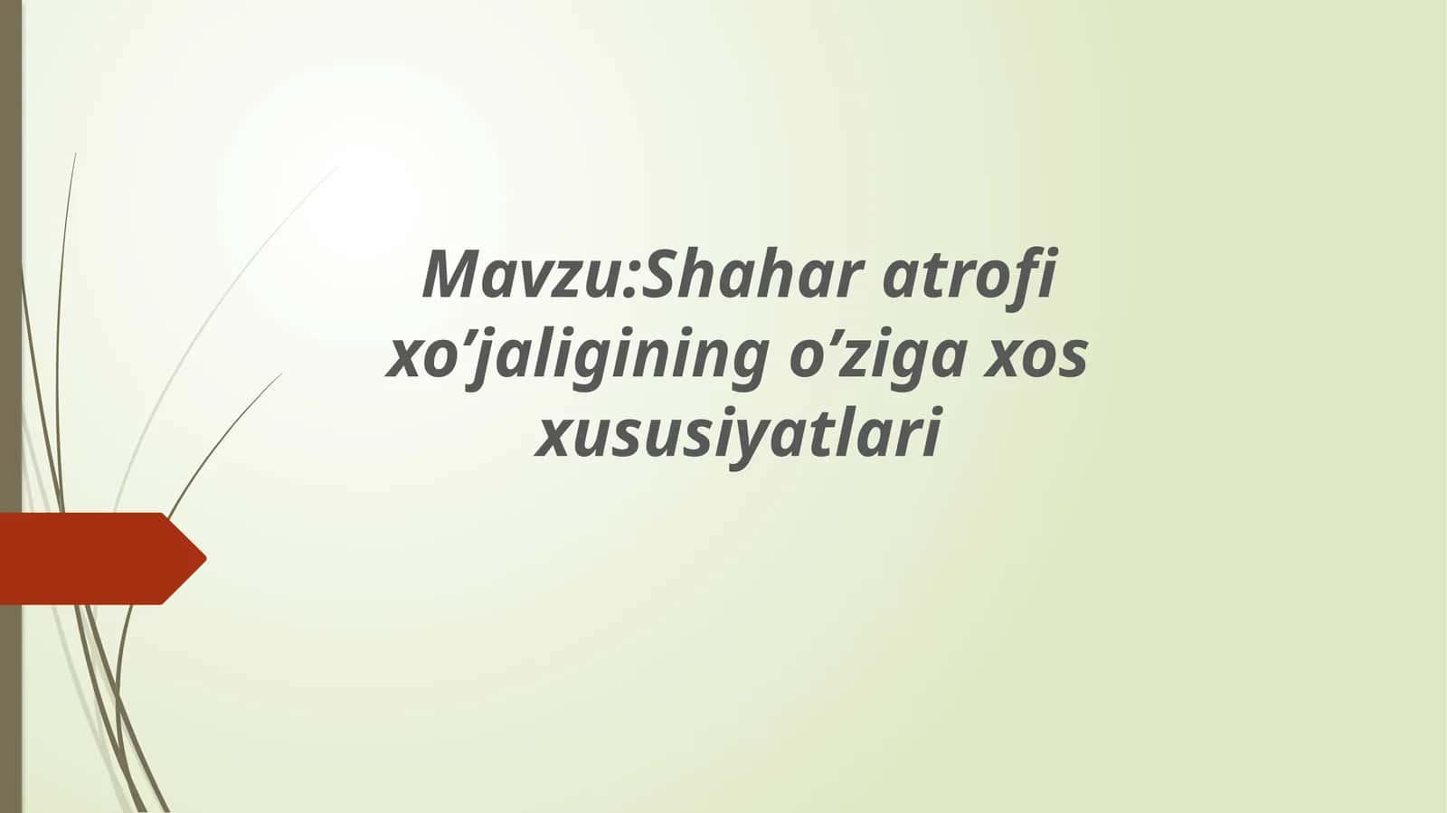 Shaharatrofixo’jaliginingo’zigaxosxususiyatlari 1