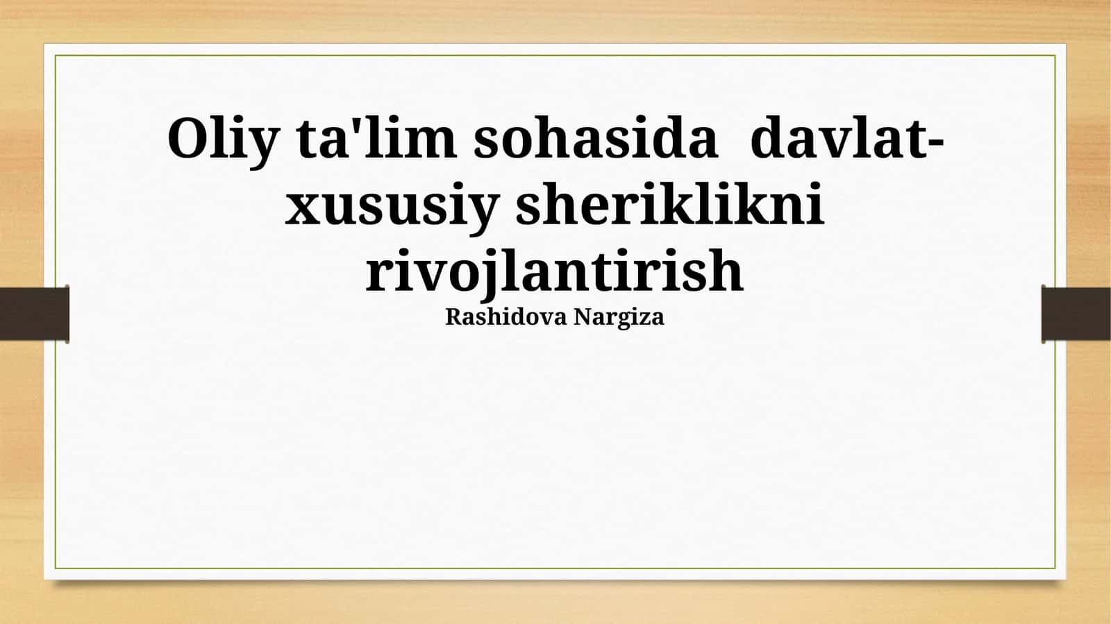 Davlat-Xususiy Sheriklikning Amaldagi Modellarini Tahlil Qilish 1