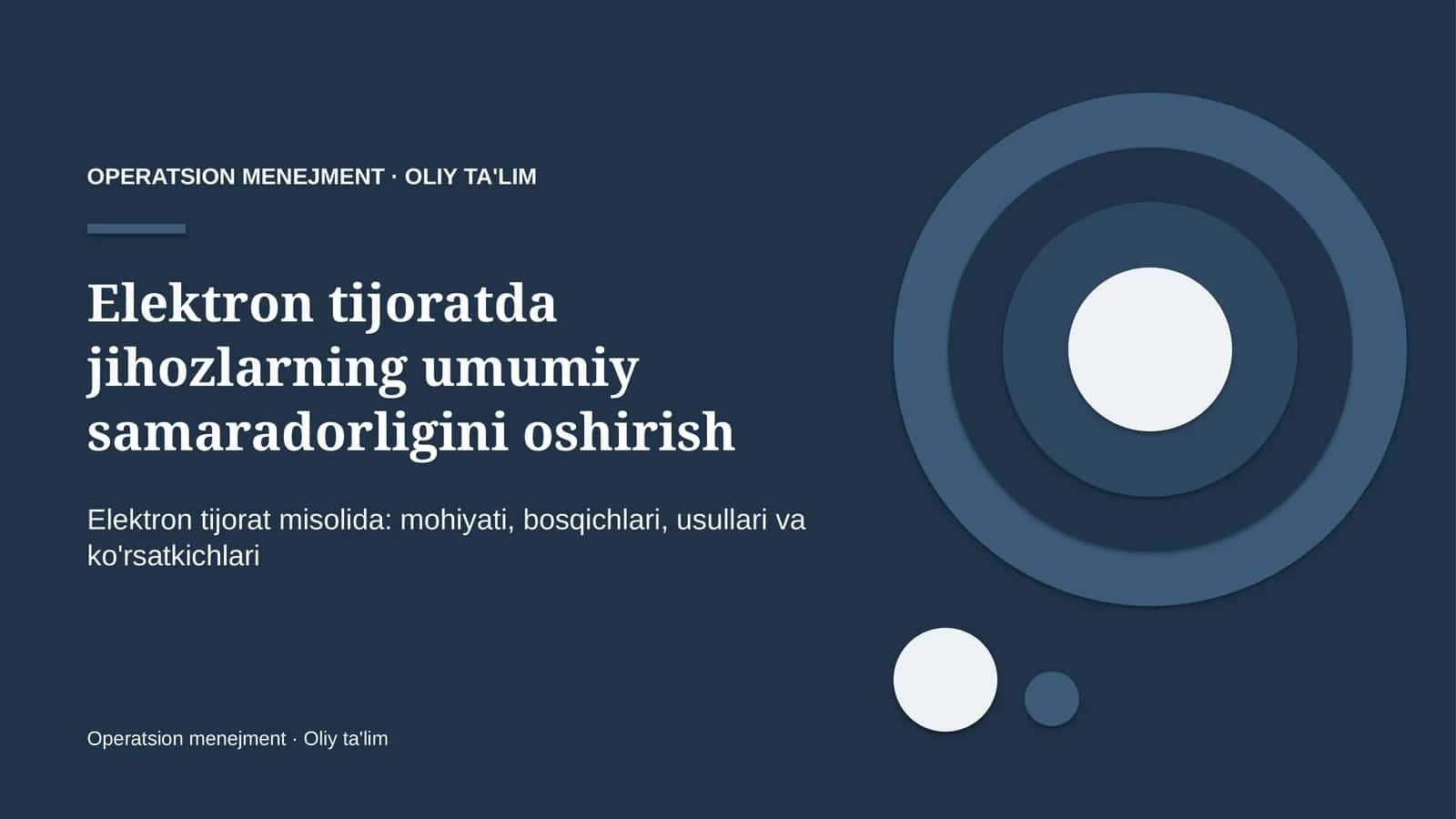 Elektron tijoratda jihozlarning umumiy samaradorligini oshirish 1
