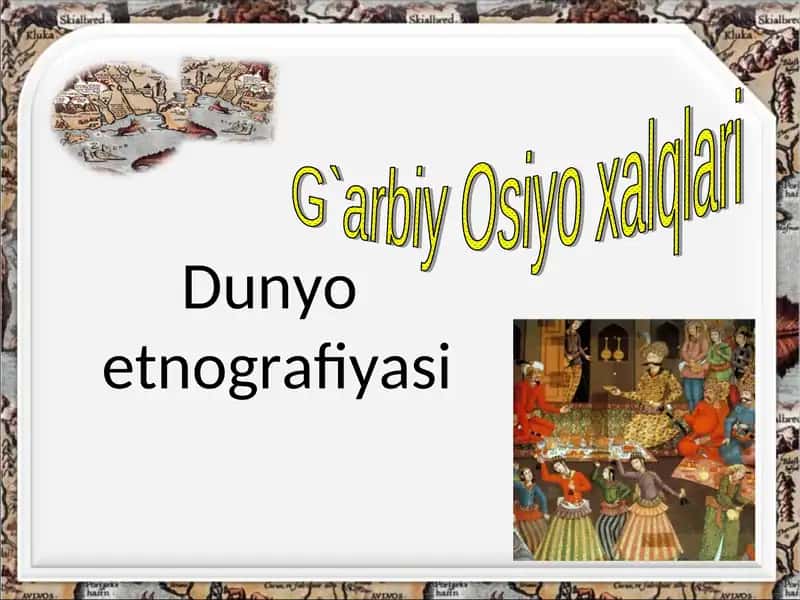 Dunyoetnografiyasi 1