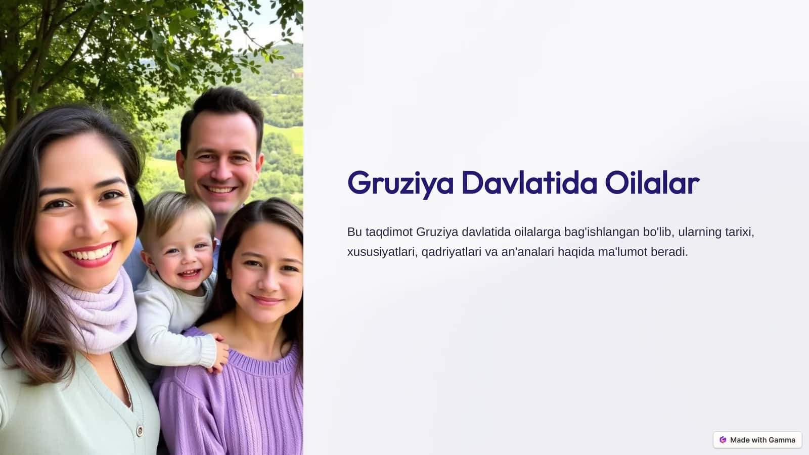 Gruziya Davlatida Oilalar 1