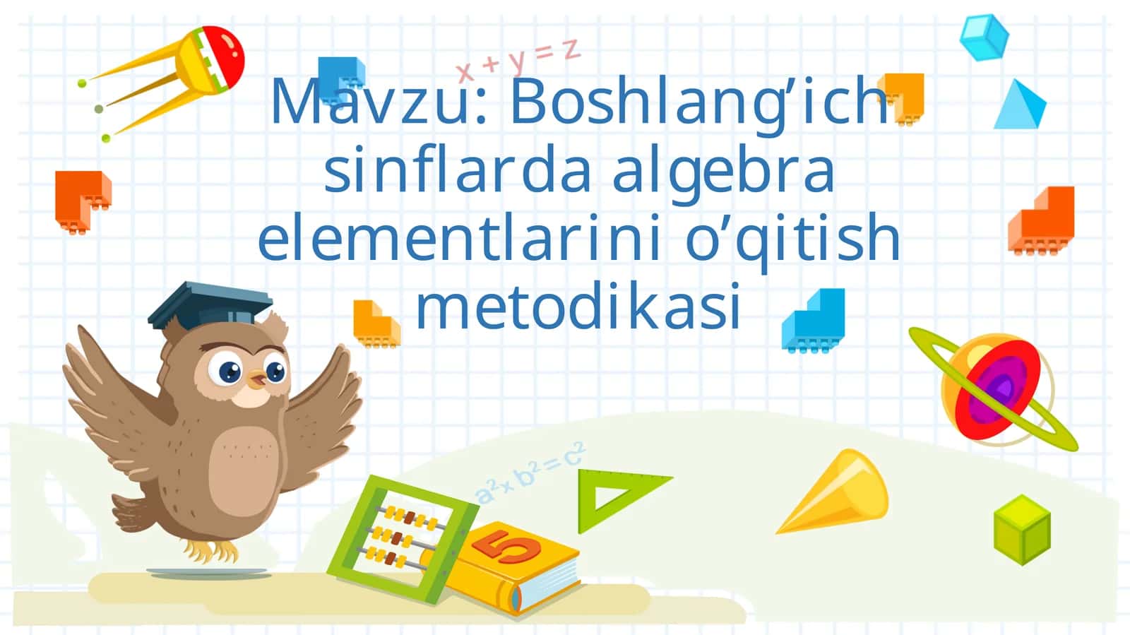 Boshlang’ichsinflaalgebraelementlarinio’qitishmetodikasi 1