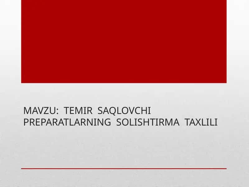 TEMIR SAQLOVCHI PREPARATLAR 1