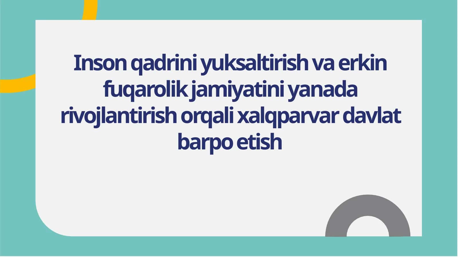 Inson qadrini yuksaltirish va erkin fuqarolik jamiyatini yanada rivojlantirish orqali xalqparvar davlat barpo etish 1