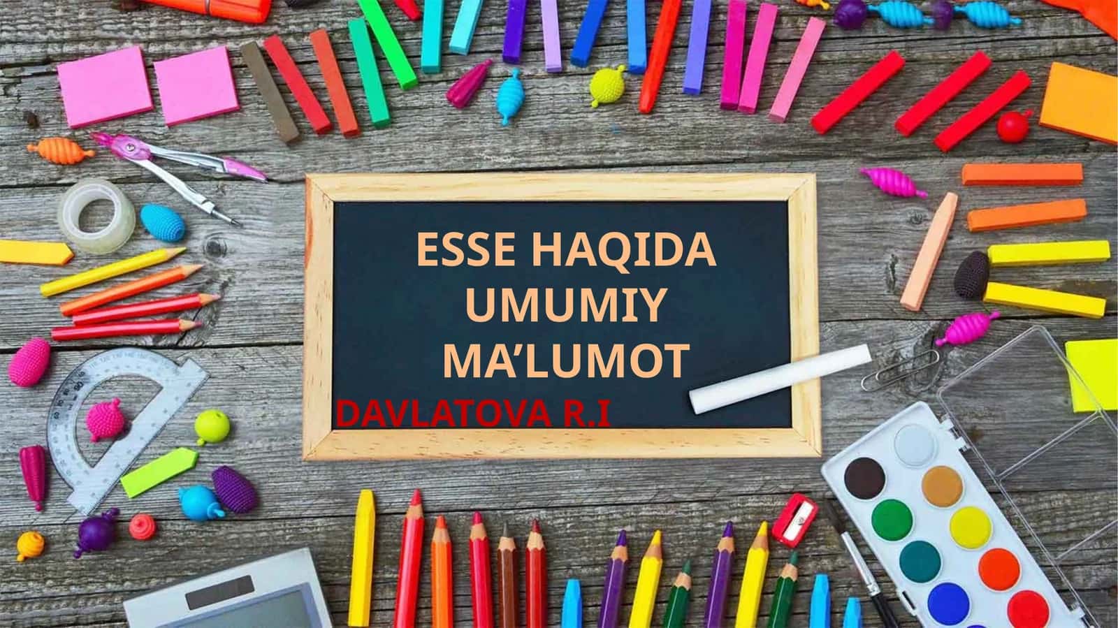 ESSE HAQIDA UMUMIY MA’LUMOT 1