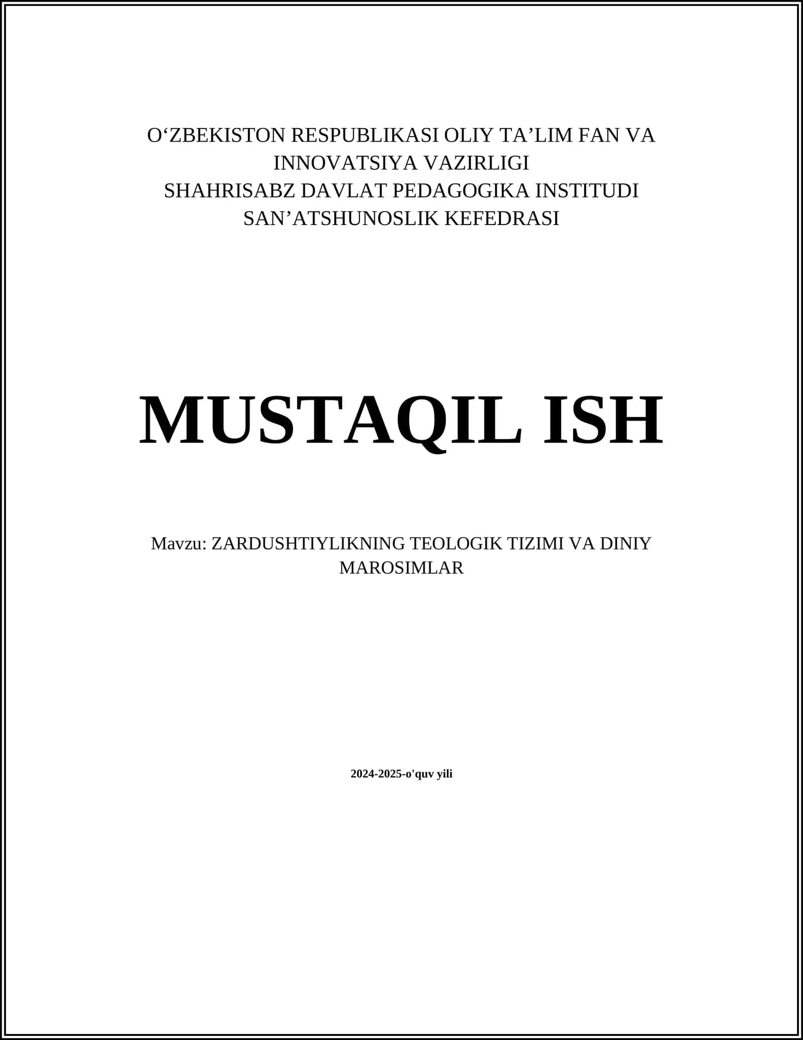 ZARDUSHTIYLIKNING TEOLOGIK TIZIMI VA DINIY MAROSIMLAR 1