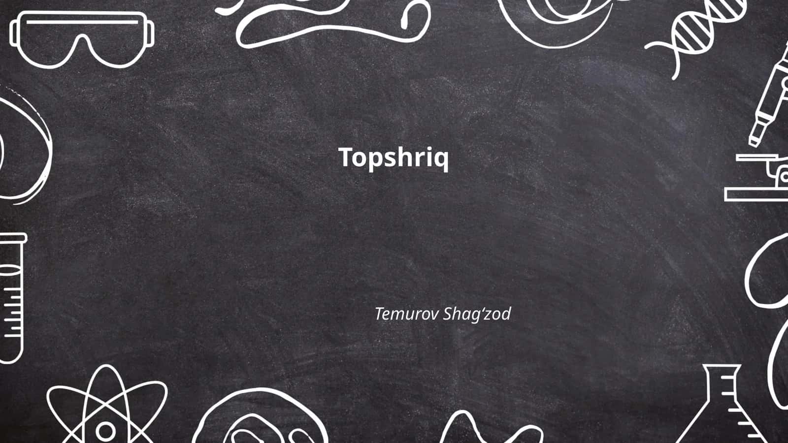 Topshriq 1